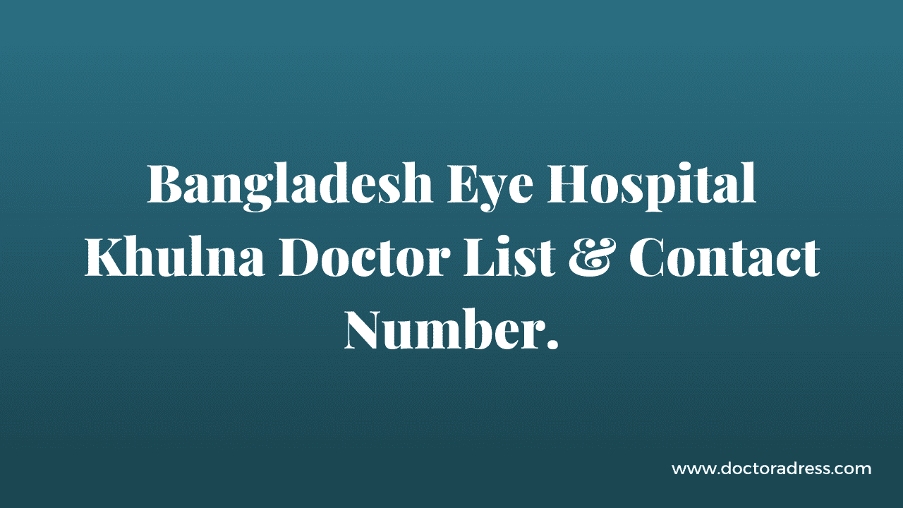 Bangladesh Eye Hospital Khulna