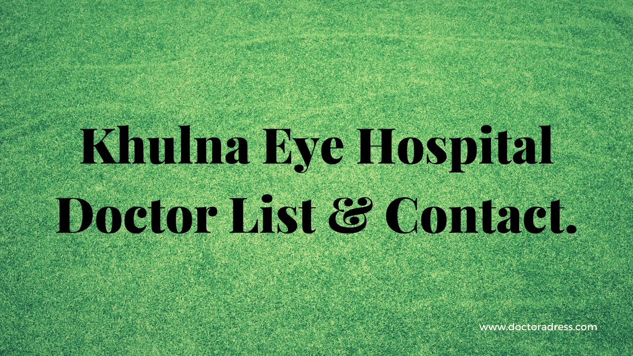 Khulna Eye Hospital