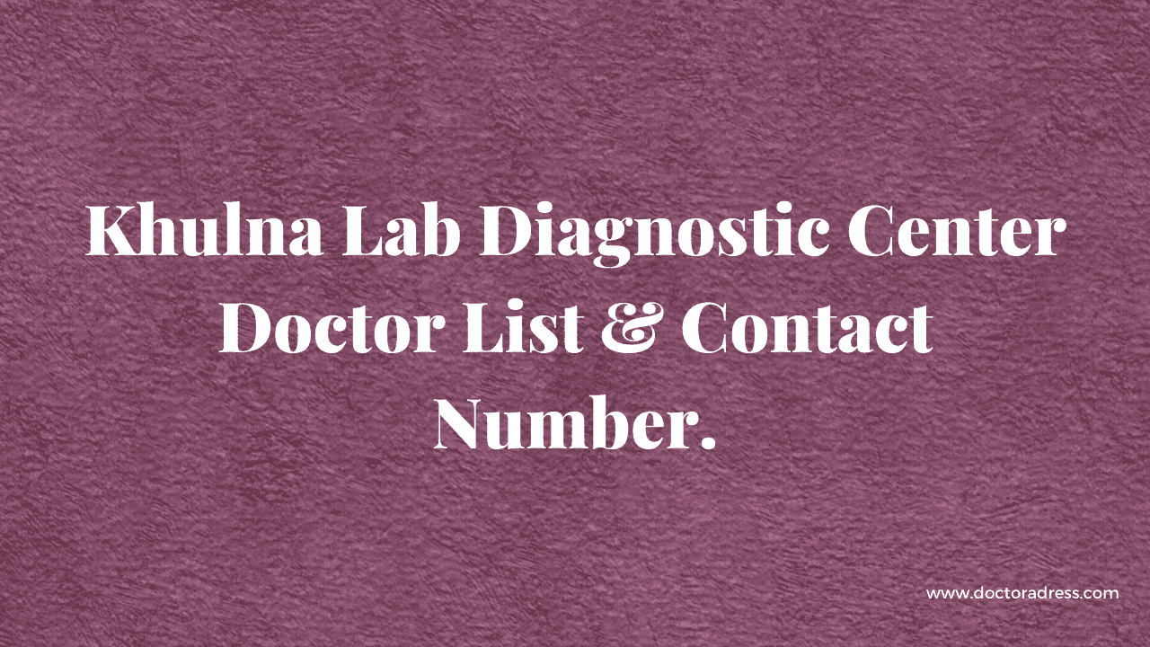 Khulna Lab Diagnostic Center