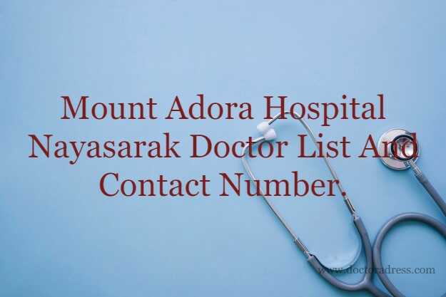 Mount Adora Hospital Nayasarak