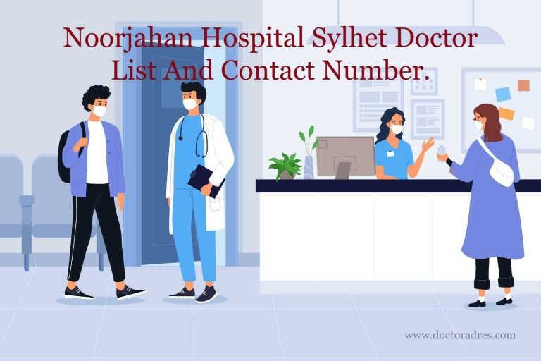 Noorjahan Hospital Sylhet