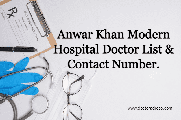 anwar khan modern hospital