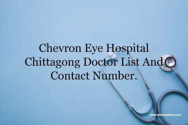 Chevron Eye Hospital Chittagong
