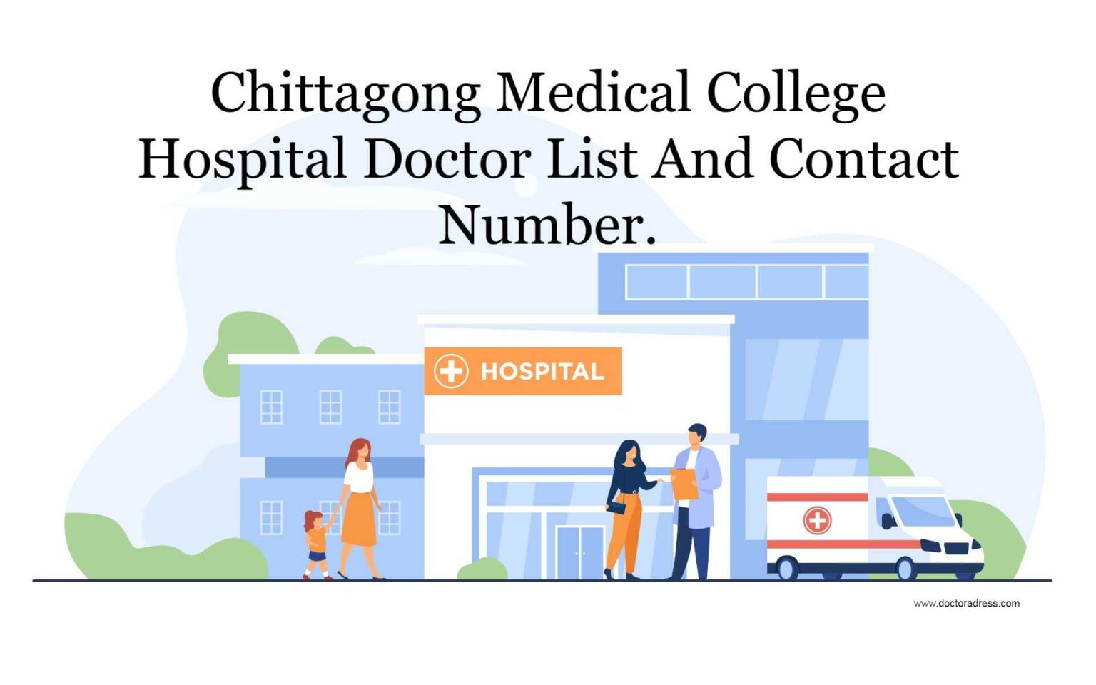 Chittagong Medical College Hospital Doctor & And Contact Number