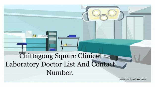 Chittagong Square Clinical Laboratory