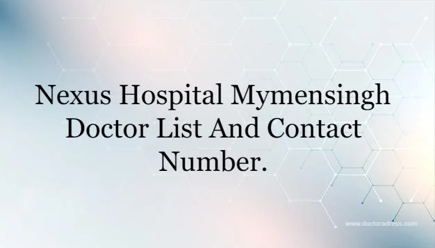 Nexus Hospital Mymensingh
