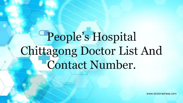 People’s Hospital Chittagong