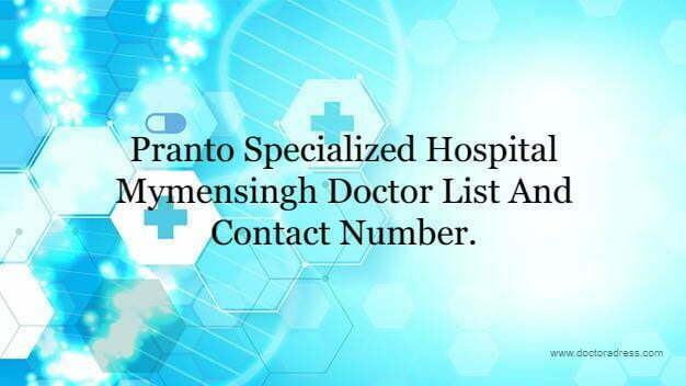 Pranto Specialized Hospital Mymensingh